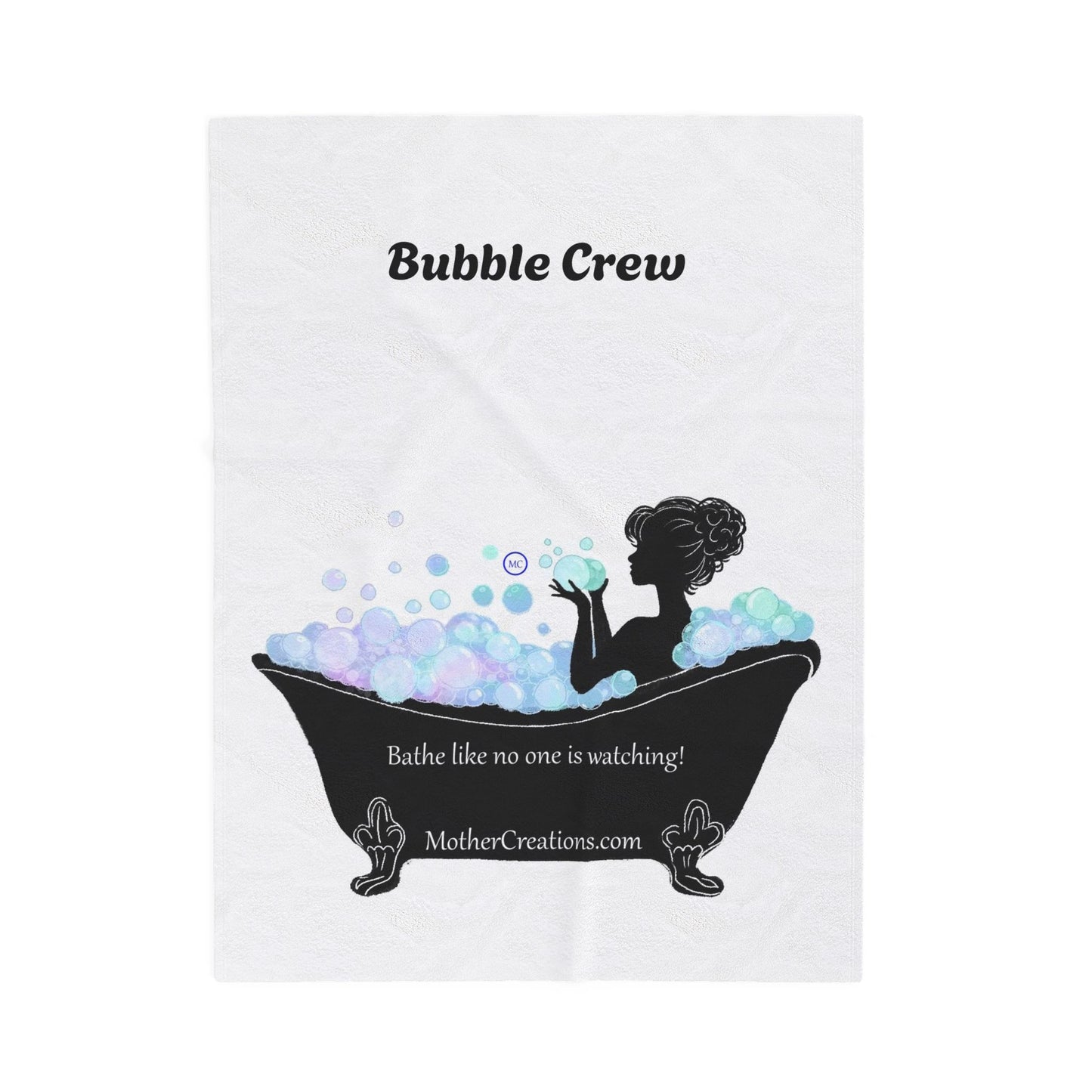 Velveteen Plush Blanket — "Bathe Like No One Is Watching" Silhouette Bathtub Throw
