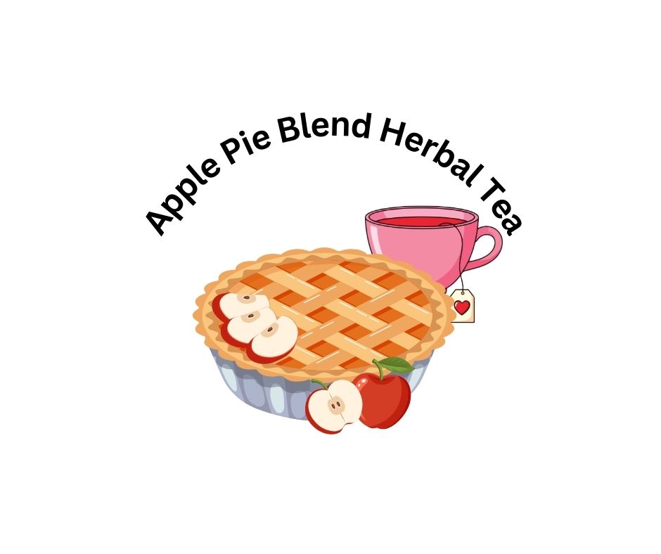 🥧 Apple Pie Herbal Tea Blend